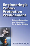 Engineerings Public-Protection Predicament